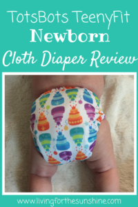 Review of TotsBots TeenyFit Newborn Cloth Diaper
